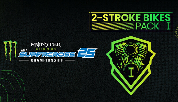 Monster Energy Supercross 25 - 2-Stroke Bikes Pack I