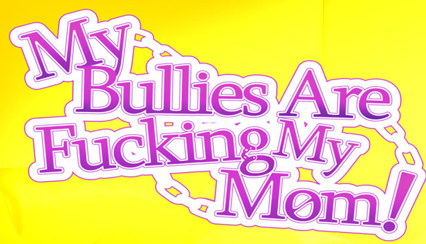 My Bullies Are Fucking My Mom!