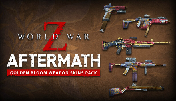 World War Z: Aftermath -  Golden Bloom Weapon Skins Pack