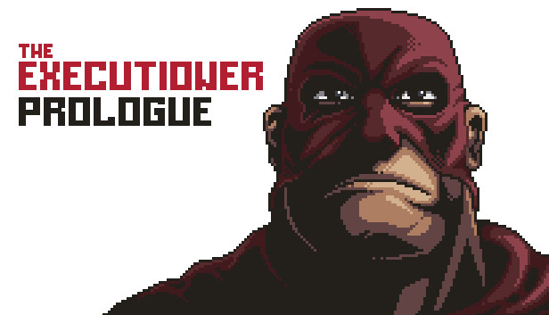 The Executioner: Prologue