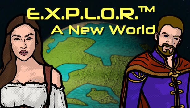 E.X.P.L.O.R.™: A New World