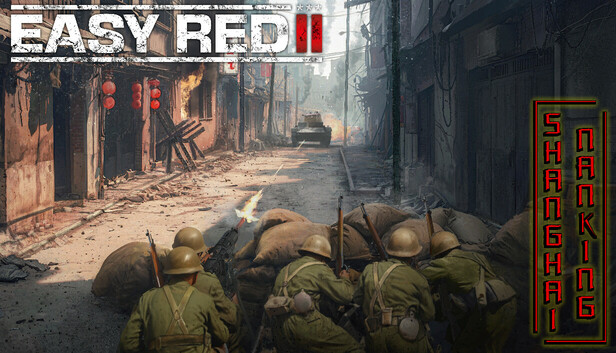 Easy Red 2: Shanghai - Nanking
