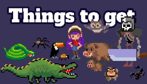 Things to get