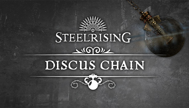 Steelrising - Discus Chain