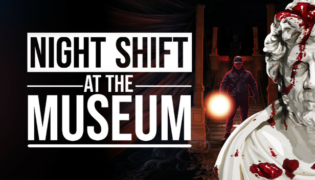 Night Shift at the Museum