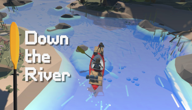 Down the River