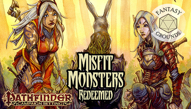 Fantasy Grounds - Pathfinder RPG - Campaign Setting: Misfit Monsters Redeemed