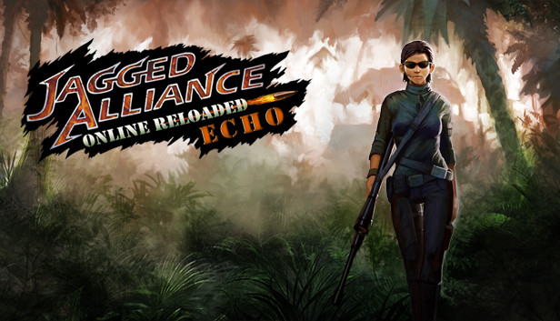 Jagged Alliance Online: Reloaded - Echo
