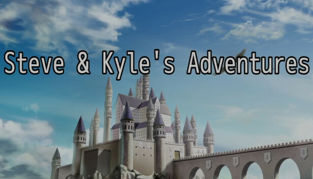 Steve & Kyle's Adventures