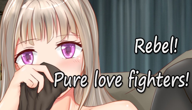 Rebel! Pure love fighters!-Free 18+ DLC