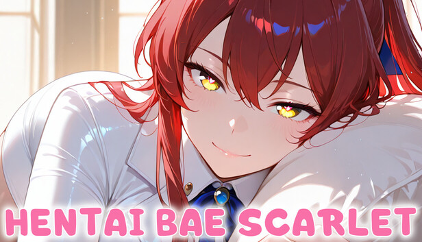 Hentai Bae Scarlet