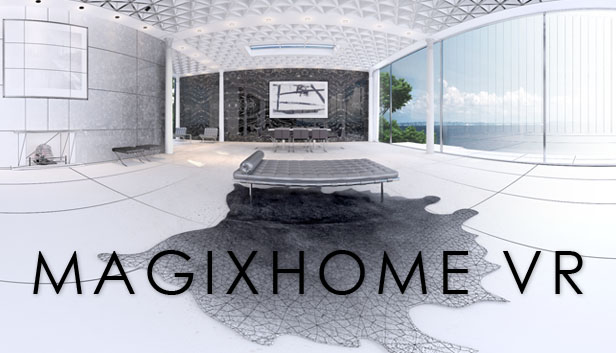 MagixHome™ VR