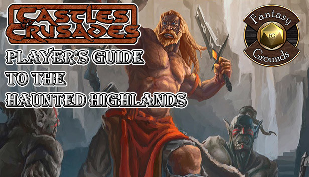 Fantasy Grounds - Castles & Crusades Player's Guide to the Haunted Highlands (C&C)