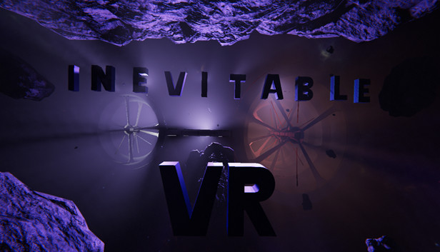 Inevitable VR