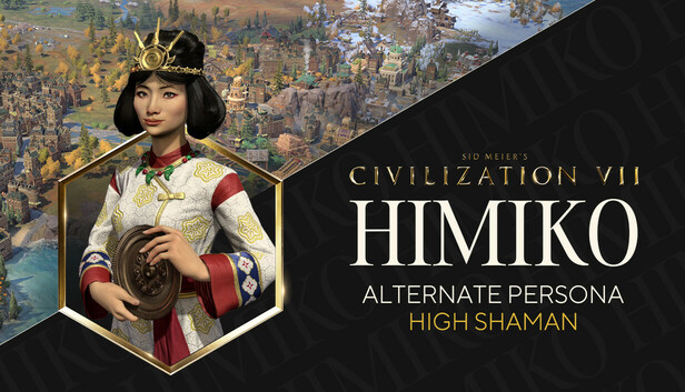 Sid Meier's Civilization® VII: Himiko (High Shaman) Persona