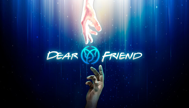 Dear Friend