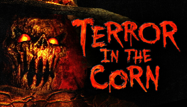 Terror in the Corn