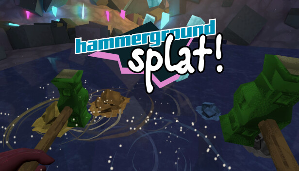 Hammerground: Splat!