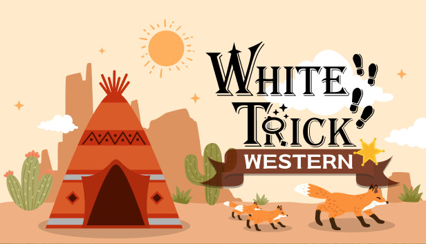 WhiteTrick: Western
