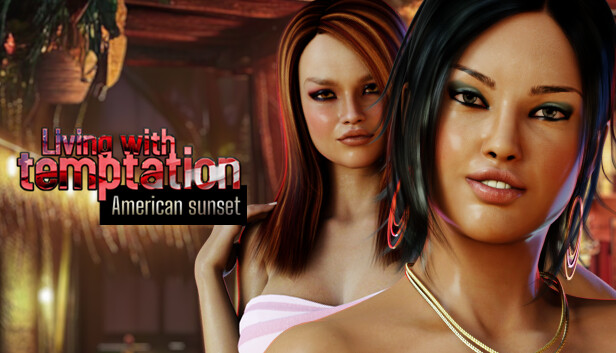 Living with temptation: American sunset