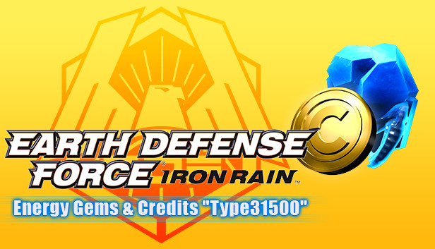 EARTH DEFENSE FORCE: IRON RAIN - Energy Gems & Credits "Type31500"