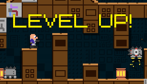 LEVEL UP!