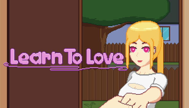 Learn To Love