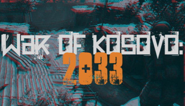 War of Kosovo: 2033