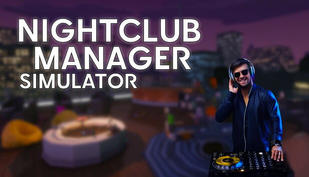 Nightclub Manager Simulator
