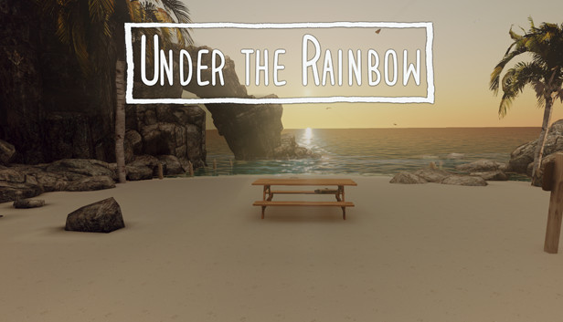 Under the Rainbow - Prologue