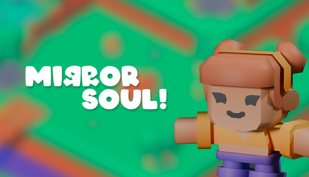 Mirror Soul!