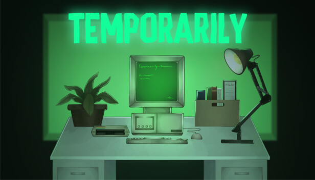 Temporarily