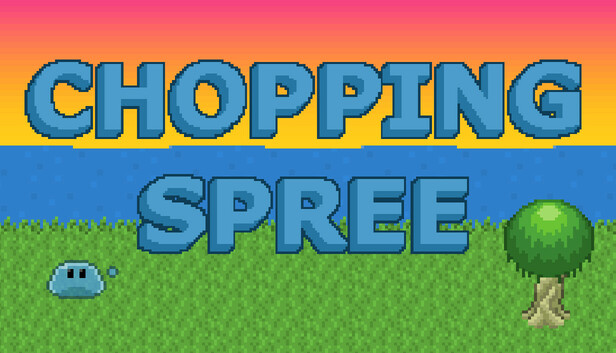 Chopping Spree