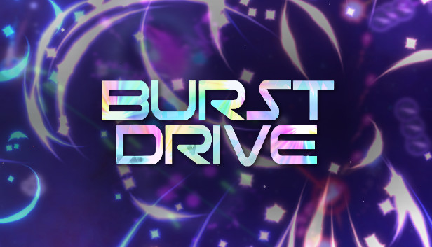 Burst Drive