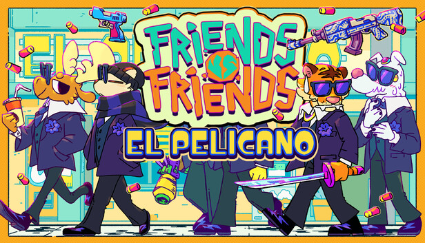 Friends vs Friends: El Pelicano