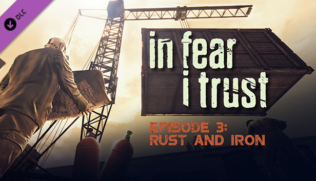 In Fear I Trust - Episode 3