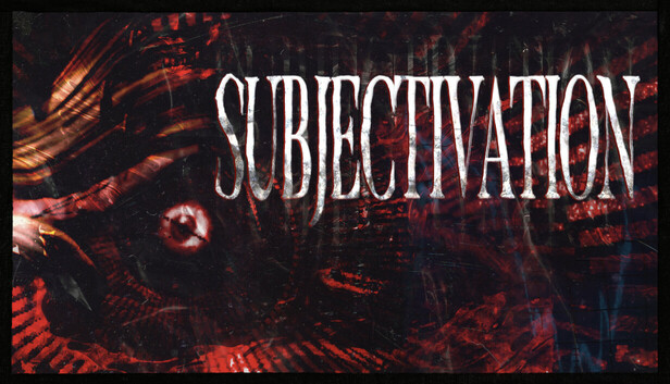 Subjectivation