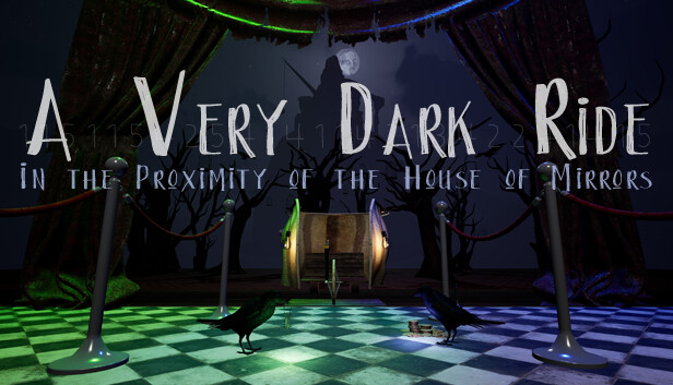 A Very Dark Ride in the Proximity of the House of Mirrors