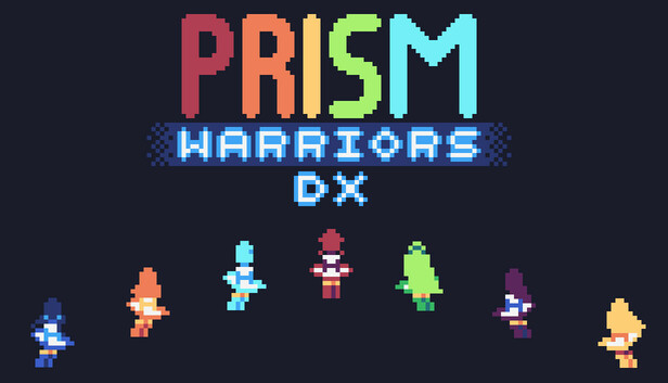 Prism Warriors DX