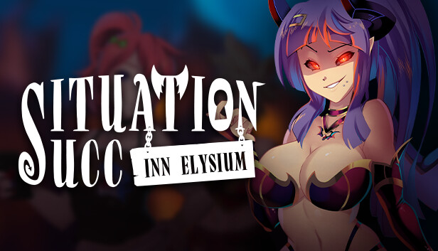 Situation Succ: Inn Elysium