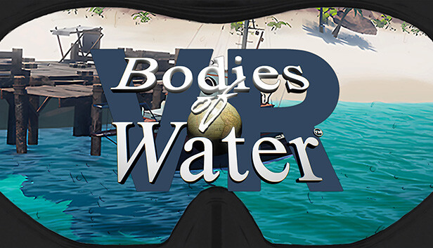 Bodies of Water VR