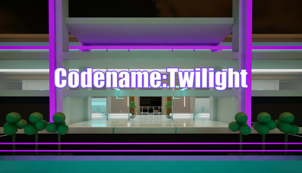 Codename:Twilight