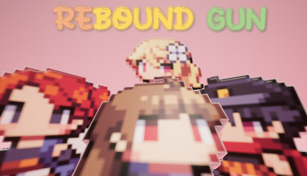 反弹枪 Rebound Gun