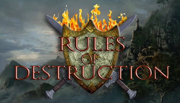 Rules of Destruction