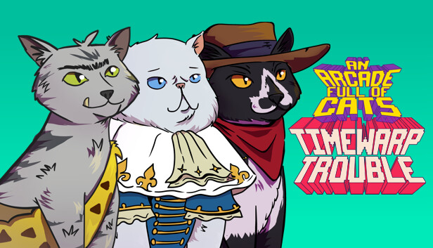 An Arcade Full of Cats: TimeWarp Trouble