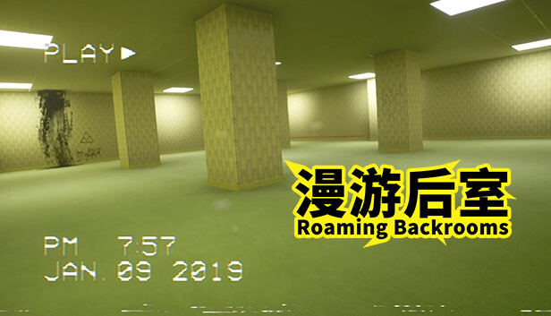 漫游后室 Roaming Backrooms