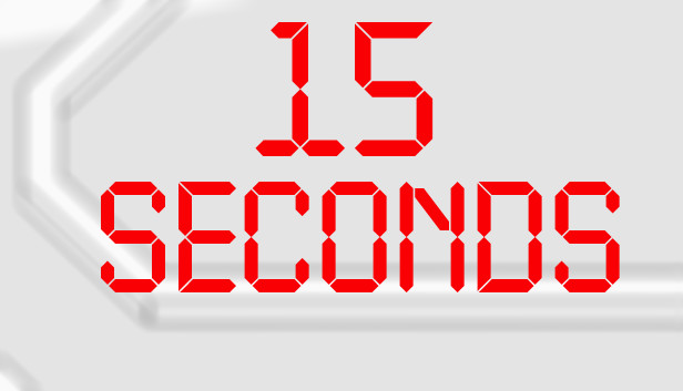 15 seconds