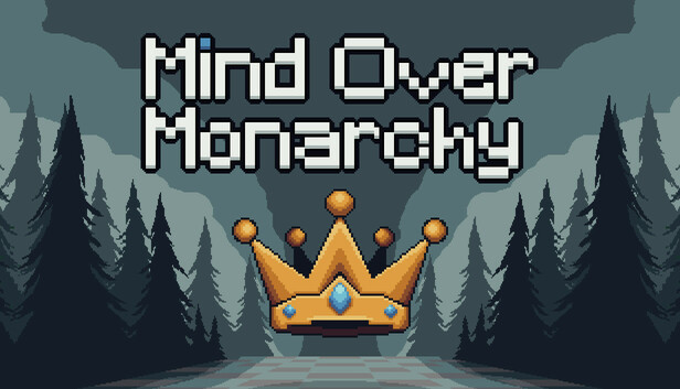 Mind Over Monarchy