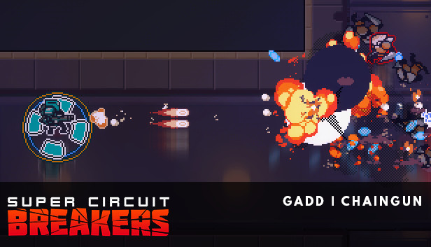 SUPER CIRCUIT BREAKERS - GADD