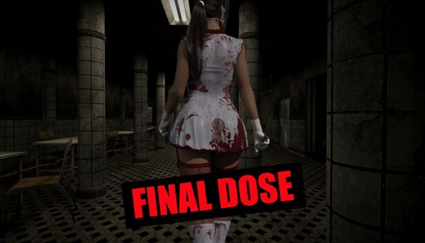 Final Dose